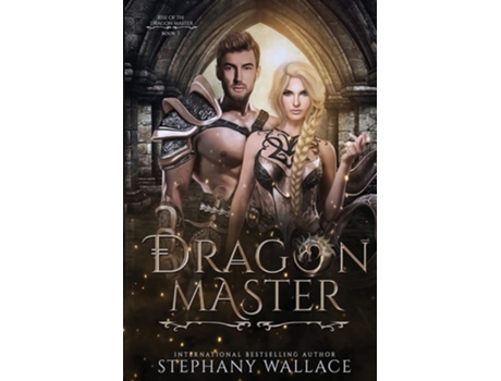 Livro Dragon Master, Rise Of The Dragon Master, Book 3 De Stephany Wallace (inglês)