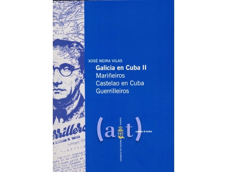 Livro Galicia En Cuba Ii de Xose Neira Vilas (Galego)