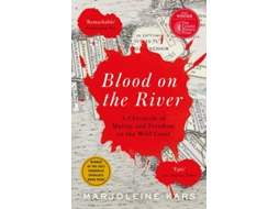 Livro Blood on the River de Marjoleine Kars (Inglês)