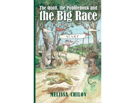 Livro The Quoll, the Pobblebonk and the Big Race de Melissa Chilov (Inglês)