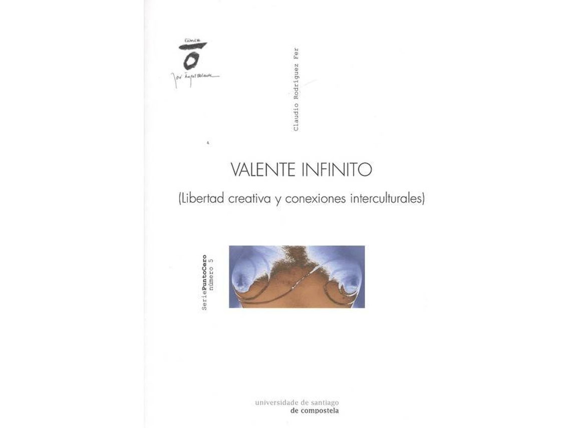 Livro Valente Infinito de Claudio Rodríguez Fer (Espanhol)