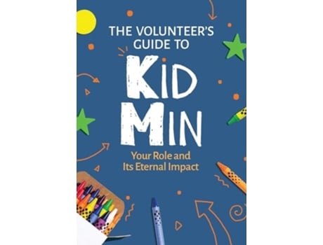 Livro The Volunteers Guide to KidMin de Corey Jones (Inglês)