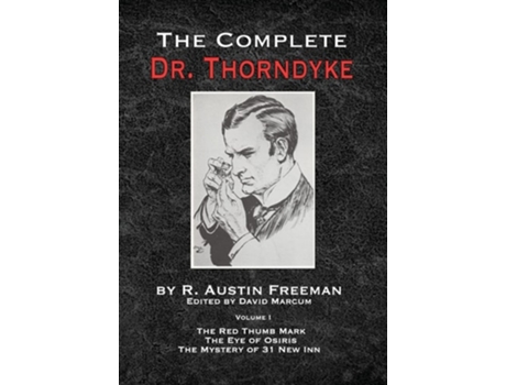 Livro The Complete Dr.thorndyke - Volume 1 De R Austin Freeman (inglês - Capa Dura)