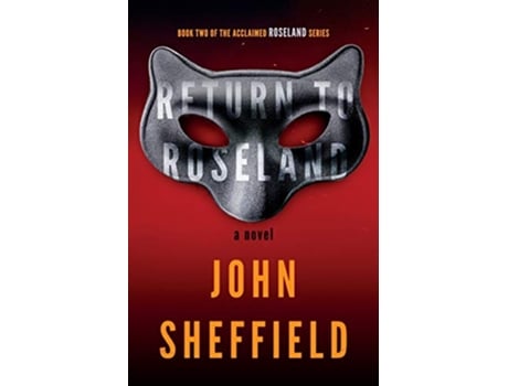Livro Return to Roseland de John Sheffield (Inglês)