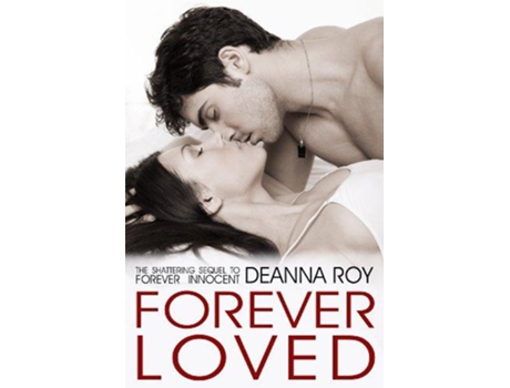 Livro Forever Loved de Deanna Roy (Inglês)