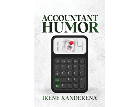 Livro Accountant Humor de Irene Xanderena (Inglês)