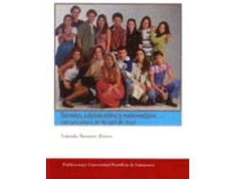 Livro Seriales, Adolescentes Y Estereotipos de Yolanda Montero Rivero (Espanhol)