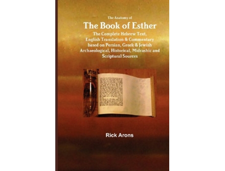 Livro The Anatomy of the Book of Esther de Rick Arons (Inglês)