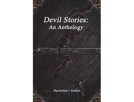 Livro Devil Stories An Anthology de Maximilian J Rudwin (Inglês)