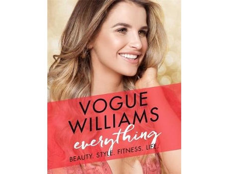 Livro Everything de Vogue Williams (Inglês - Capa Dura)