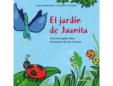 Livro El Jardín De Juanita de Sátiro, AngÉlica