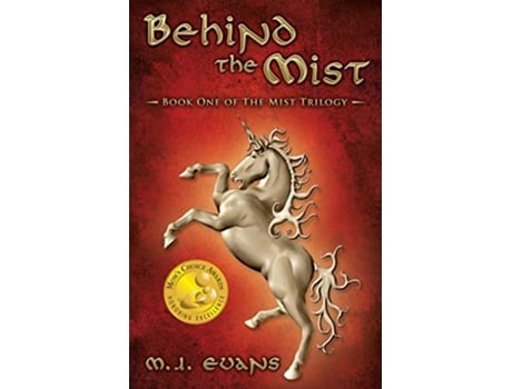 Livro Behind the Mist Book One of The Mist Trilogy 1 de MJ Evans (Inglês)