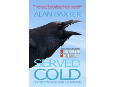 Livro Served Cold de Alan Baxter (Inglês)