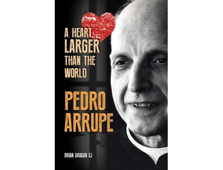 Livro Pedro Arrupe De Brian Grogan (inglês)