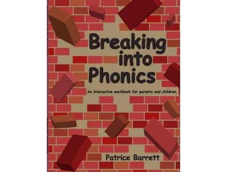 Livro Breaking Into Phonics Patrice Barrett (Inglês)