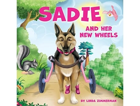 Livro Sadie and Her New Wheels de Linda Zimmerman (Inglês)