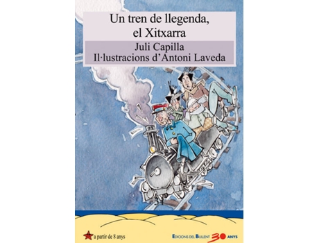 Livro Un tren de llegenda, el Xitxarra de Juli Capilla