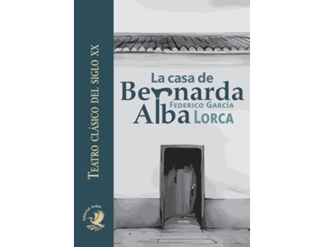 Livro La Casa De Bernarda Alba de Federico García Lorca (Espanhol)