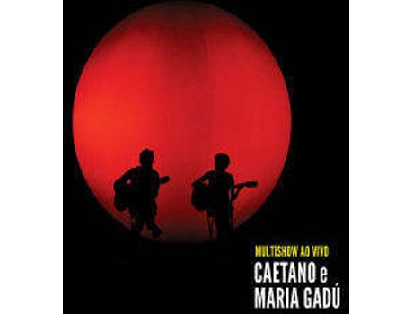 CD Caetano Veloso e Maria Gadú - Multishow Ao Vivo