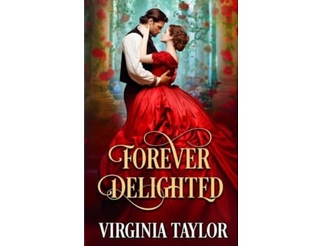 Livro Forever Delighted de Virginia Taylor (Inglês)