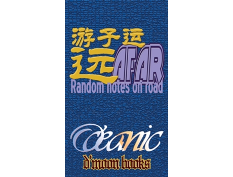 Livro Afar Random Notes on Road de O'Ceanic (Inglês)
