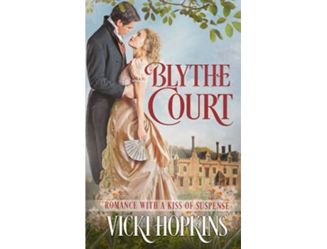 Livro Blythe Court Romance With a Kiss of Suspense de Vicki Hopkins (Inglês)