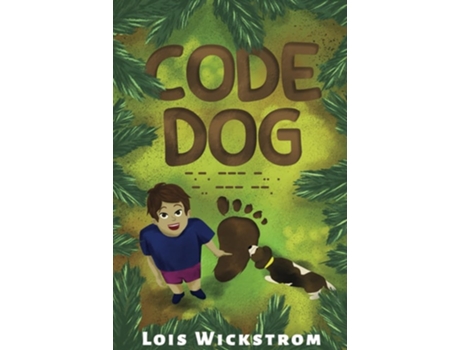 Livro Code Dog de Lois Wickstrom (Inglês)