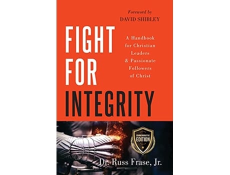 Livro Fight for Integrity de Russ Frase (Inglês)