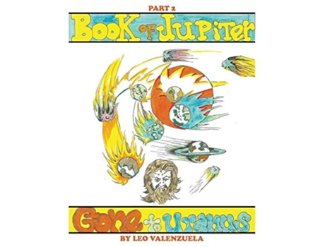 Livro Book Of Jupiter Gone To Uranus Part 2 De Leo Valenzuela (inglês)