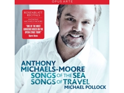 CD Michaels-Moore,Anthony/Pollock,Michael - Songs of the Sea/Songs of Travel (1CD)