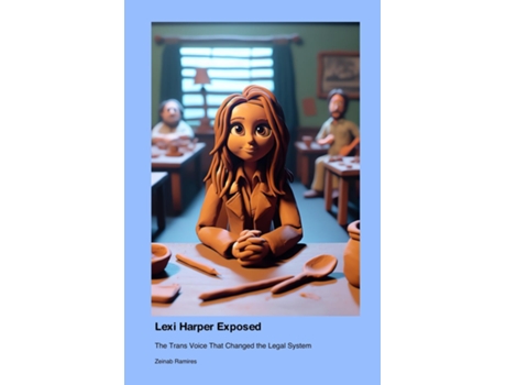 Livro Lexi Harper Exposed The Trans Voice That Changed the Legal System de Zeinab Ramires (Inglês)