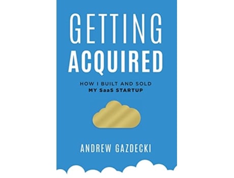 Livro Getting Acquired de Andrew Gazdecki (Inglês - Capa Dura)