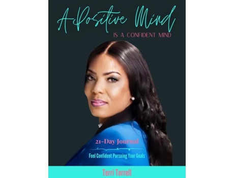 Livro A Positive Mind Is A Confident Mind De Terri Terrell (inglês)