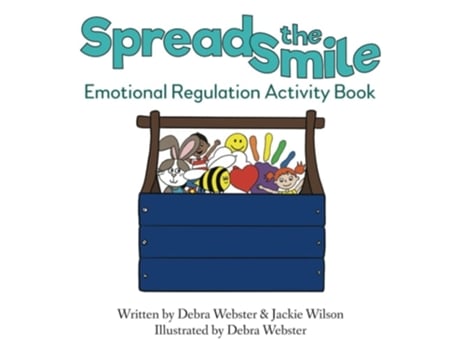 Livro Spread The Smile Emotional Regulation Activity Book De Debra Webster E Jackie Wilson (inglês)