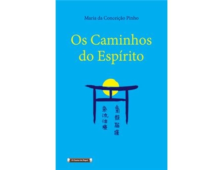 Livro Os Caminhos do Espírito de Maria da Conceição Pinho (Português)