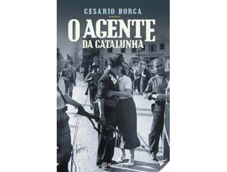 Livro O Agente Da Catalunha de CesáRio Borga (Português)