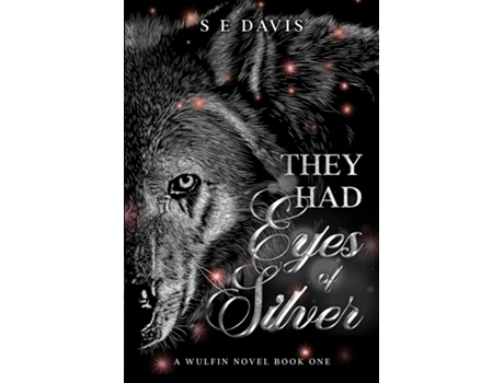 Livro They Had Eyes Of Silver De S E Davis (inglês)