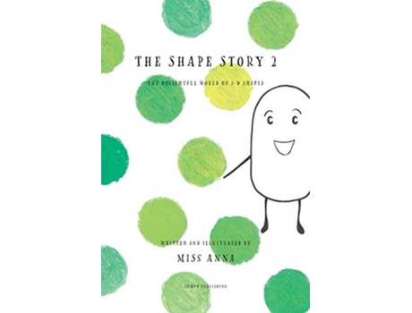 Livro The Shape Story 2 The Delightful World of 3D Shapes de Anna Miss (Inglês)