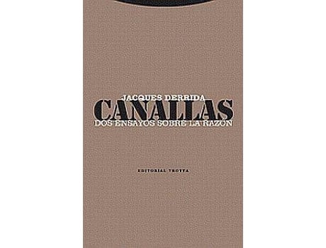 Livro Canallas : Dos Ensayos Sobre La Razón de Jacques Derrida (Espanhol)