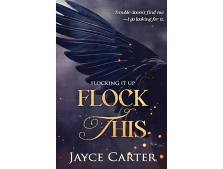 Livro Flock This de Jayce Carter (Inglês)
