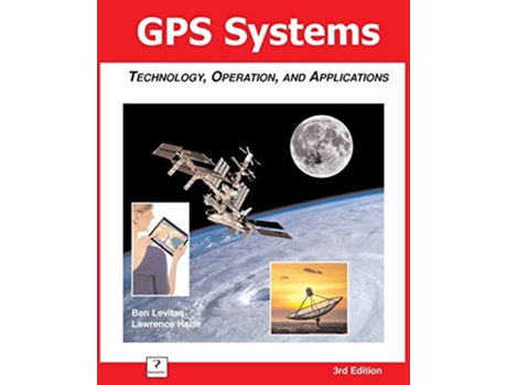 Livro GPS Systems Technology Operation and Applications de Ben Levitan Lawrence Harte (Inglês)