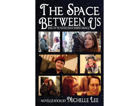 Livro The Space Between Us de Michelle Lee (Inglês)