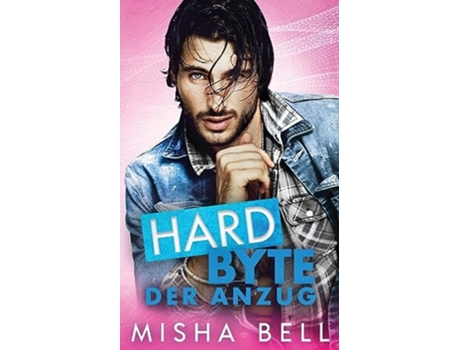 Livro Hard Byte - Der Anzug de Misha Bell, Anna Zaires et al. (Alemão)