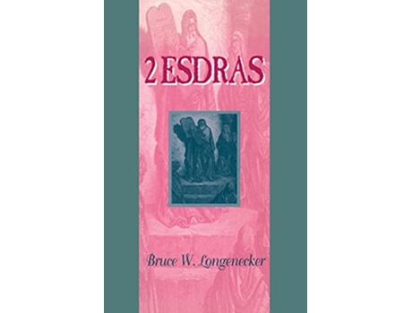Livro 2 Esdras Guides to the Apocrypha and Pseudepigrapha de Bruce Longenecker (Inglês)