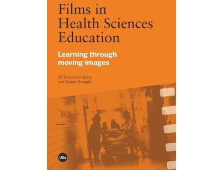 Livro Films In Health Sciences Education de Mªteresa Icart Isern (Inglês)