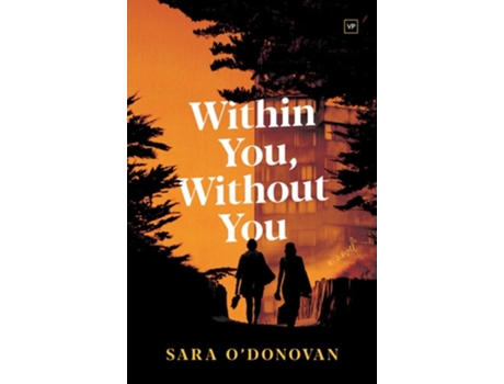 Livro Within You, Without You De Sara O'donovan (inglês)