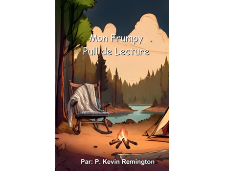 Livro Mon Frumpy Pull de Lecture de Kevin P Remington (Inglês)