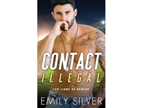Livro Contact illégal de Emily Silver (Francês)
