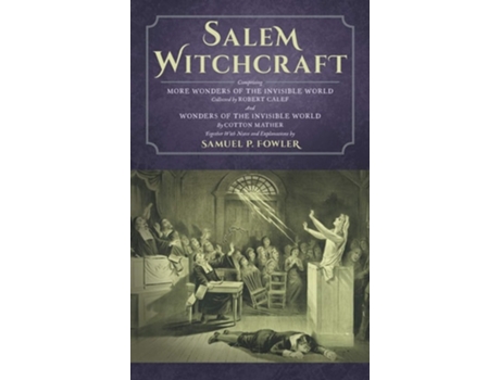 Livro Salem Witchcraft de Editor Samuel P Fowler, Cotton Mather et al. (Inglês - Capa Dura)