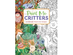 Livro Paint Me Critters de Editors of Cider Mill Press (Inglês)